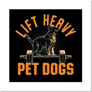 Lift Heavy Pet Dogs Gym Bodybuilder Posters and Art